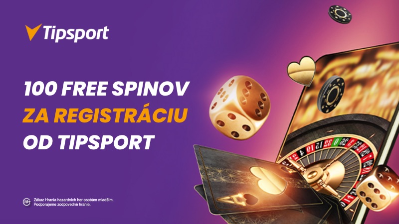 Tipsport free spiny za registráciu