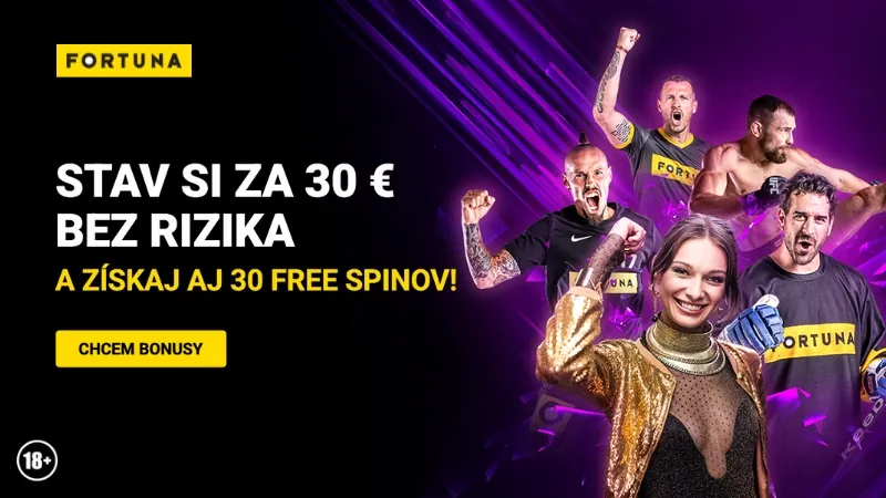 Bonus 30 Fortuna free spinov a 30 Eur stávka bez rizika