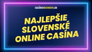 Najlepšie legálne slovenské online kasína – Rebríček