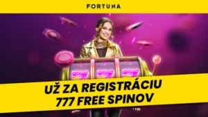 Fortuna free spiny – Získajte voľné zatočenia dnes zadarmo